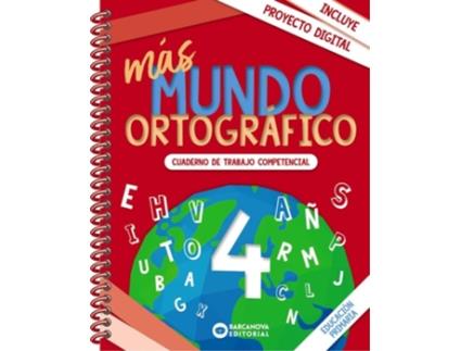 Livro Más Mundo Ortográfico 4 Da Editorial Barcanova De Montserrat Camps E Lluïsa Serra (espanhol)