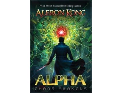 Livro Alpha Chaos Awakens Chaos Awakens de Aleron Kong (Inglês)