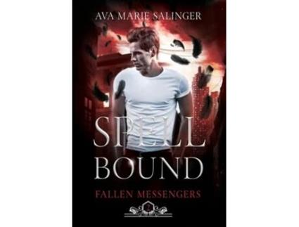Livro Spellbound De Ava Marie Salinger (inglês - Capa Dura)