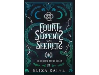 Livro Court of Serpents and Secrets - Special Edition de Eliza Raine (Inglês - Capa Dura)