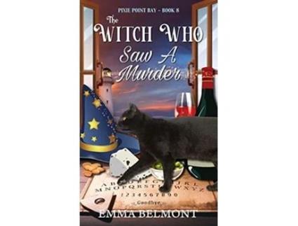 Livro The Witch Who Saw A Murder De Emma Belmont (inglês)