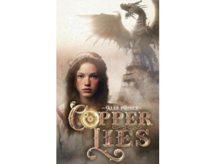 Livro Copper Lies de Alli Prince (Inglês)