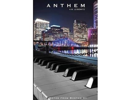 Livro Anthem De A M Leibowitz (inglês)