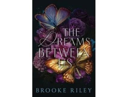 Livro The Dreams Between Us de Brooke Riley (Inglês)