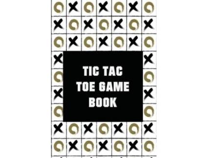 Livro Tic-tac-toe Game Book De Blue Digital Media Group (inglês)