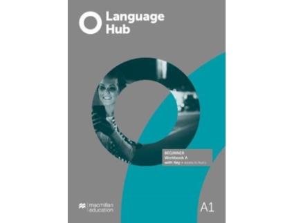 Livro language hub beginner workbook a with key + access to audio de ingrid wisniewska , ed price (inglês)
