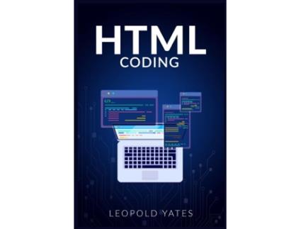 Livro Html Coding De Yates Leopold (inglês)
