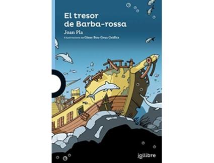 Livro El Tresor De Barba-rossa Da Editorial Jollibre Voramar De Joan Pla Villar (espanhol)