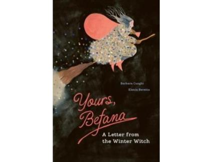 Livro Yours, Befana De Barbara Cuoghi (inglês)