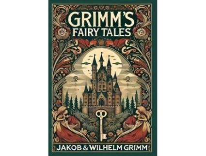 Livro Grimms Fairy Tales de Jakob Grimm (Inglês)