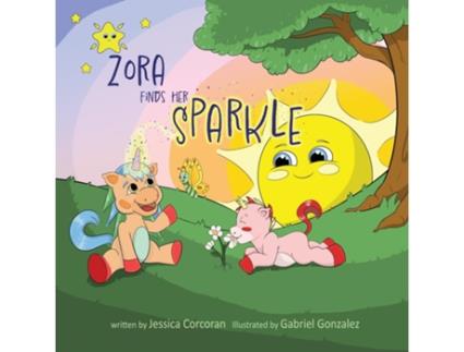 Livro Zora Finds Her Sparkle de Jessica Corcoran (Inglês)
