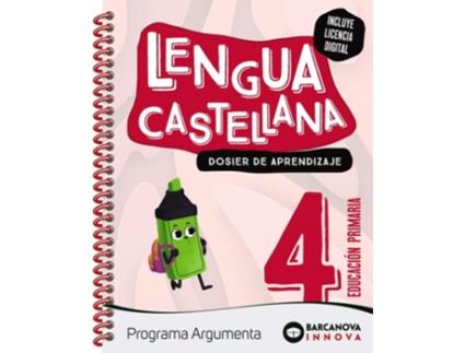 Livro Argumenta 4. Lengua Castellana. Dosier Da Editorial Barcanova De Diego Montero, Núria Murillo Et Al. (espanhol)