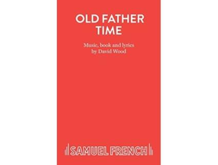 Livro Old Father Time de David Wood (Inglês)