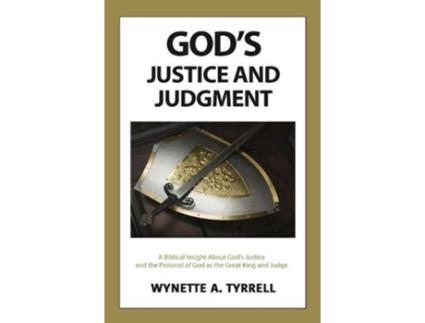 Livro Gods Justice And Judgment De Wynette A Tyrrell (inglês)