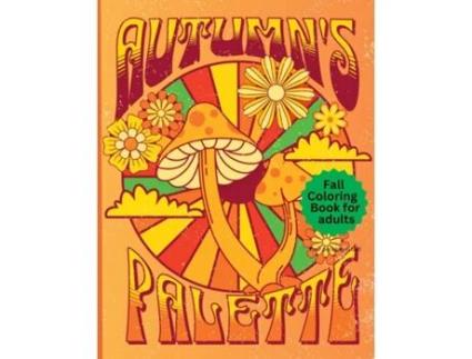 Livro Autumns Palette de Beauty in Books (Inglês)