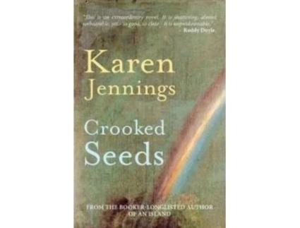 Livro Crooked Seeds De Karen Jennings (inglês)