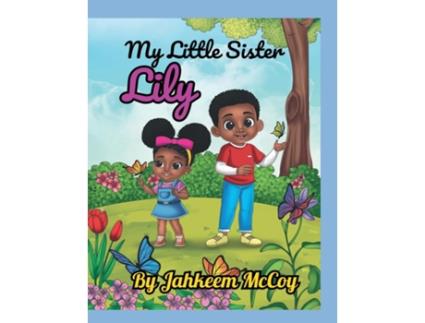 Livro My little sister Lily de Jahkeem McCoy (Inglês)