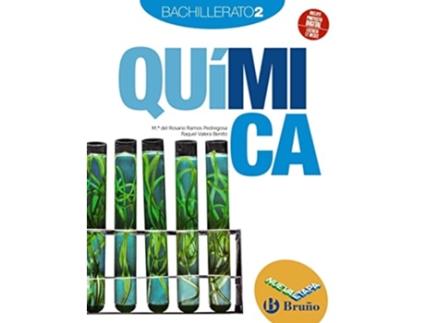 Livro Química 2 Bachillerato Nueva Etapa Bruño Da Editorial Bruño De Mª Del Rosario Ramos Pedregosa E Raquel Valera Benito (espanhol)
