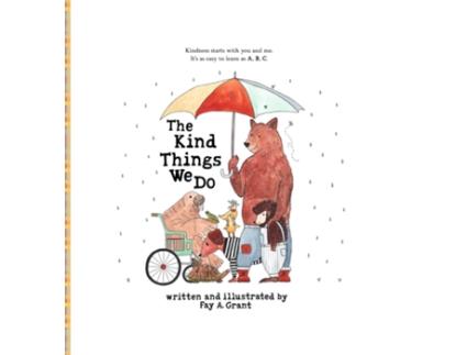 Livro The Kind Things We Do de Grant, Fay et al. (Inglês)