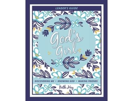 Livro Gods Girl Leaders Guide De Beth Hey (inglês)