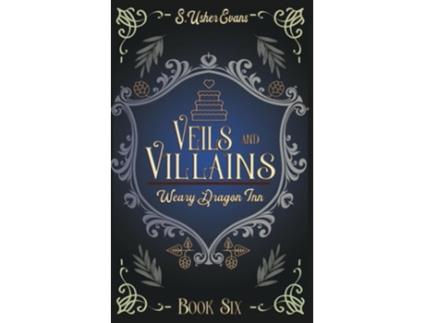 Livro Veils and Villains A Cozy Fantasy Novel de S Usher Evans (Inglês)