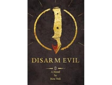 Livro Disarm Evil de Ritu Vedi (Inglês)