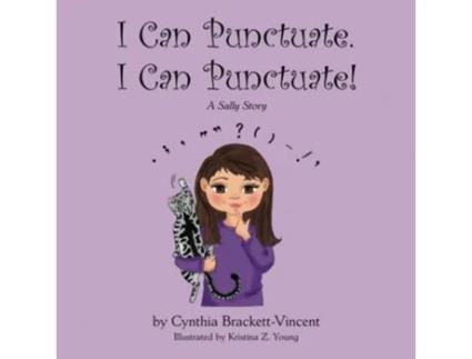 Livro I Can Punctuate. I Can Punctuate! De Cynthia Brackett-vincent (inglês)