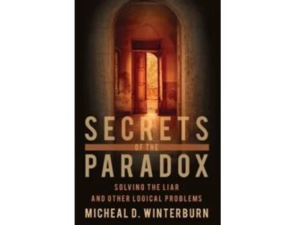 Livro Secrets of the Paradox de Micheal D Winterburn (Inglês)