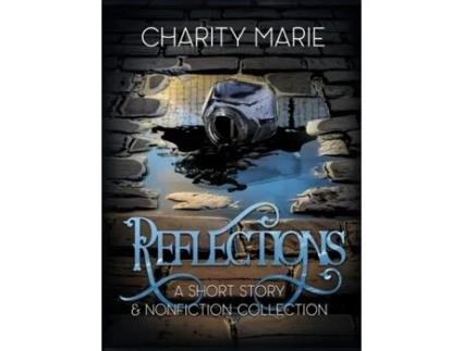 Livro Reflections De Charity Marie (inglês)