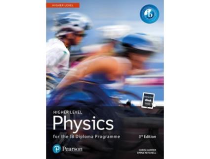 Livro Pearson Physics For The Ib Diploma Higher Level De Emma Micthell (inglês)