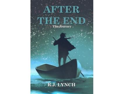 Livro After The End The Journey De Rj Lynch (inglês)