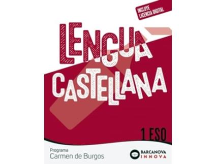 Livro Carmen De Burgos 1 Eso. Lengua Castellana Da Editorial Barcanova De Francisca Ezquerra E Eduardo Gimeno (espanhol)