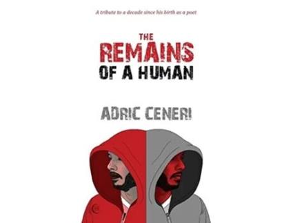 Livro The Remains Of A Human De Adric Ceneri (inglês)