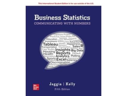 Livro Business Statistics Communicating With Numbers Ise De Sanjiv Jaggia (inglês)
