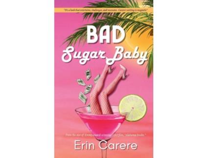 Livro Bad Sugar Baby de Erin Carere (Inglês)