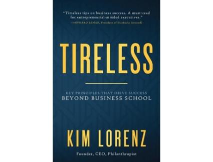 Livro tireless de kim lorenz (inglês)