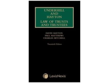 Livro Underhill And Hayton Law Of Trusts And Trustees De Charles Mitchell (inglês - Capa Dura)