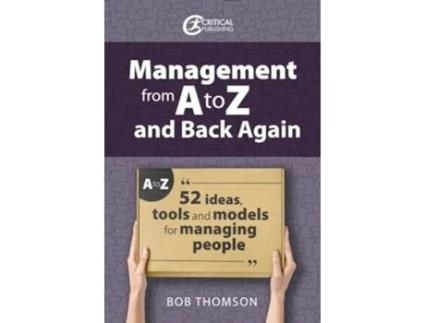 Livro Management From A To Z And Back Again De Bob Thomson Mr (inglês)