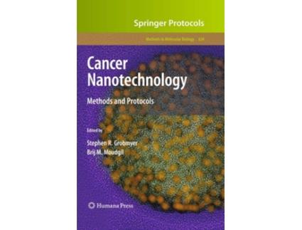 Livro Cancer Nanotechnology De Stephen R Grobmyer E Brij M Moudgil (inglês)