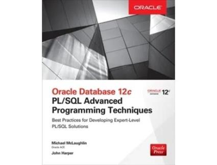 Livro Oracle Database 12c PLSQL Advanced Programming Techniques de Michael Mclaughlin John Harper (Inglês)