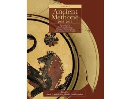Livro Ancient Methone, 2003-2013 De Morris, Sarah P Et Al. (inglês - Capa Dura)