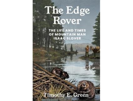 Livro The Edge Rover De Timothy E Green (inglês)