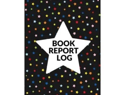 Livro Book Report Log Book For Kids De Teresa Rother (inglês)