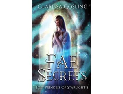 Livro Fae Secrets De Clarissa Gosling (inglês)