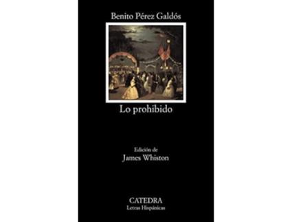 Livro Lo Prohibido De Benito Pérez Galdós (espanhol)
