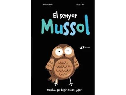 Livro El Senyor Mussol Da Editorial Bruixola De Desconocido (espanhol)