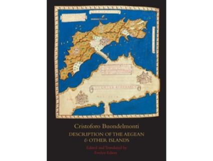 Livro Description Of The Aegean And Other Islands De Cristoforo Buondelmonti (inglês - Capa Dura)