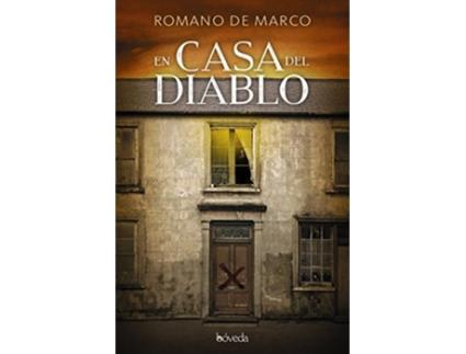 Livro En Casa Del Diablo Da Editorial Boveda Editorial De Romano De Marco (espanhol)