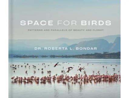 Livro Space For Birds De Dr Roberta L Bondar (inglês - Capa Dura)