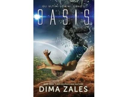 Livro Oasis - Sotto la cupola de Dima Zales e Anna Zaires (Italiano)